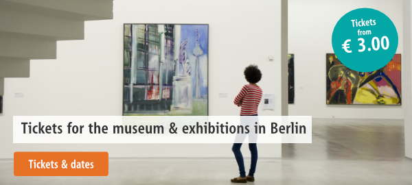 Tickets for museums in Berlin